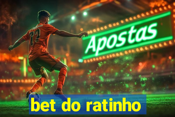 bet do ratinho